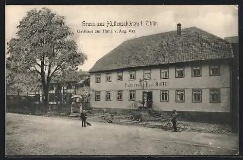 AK Hüttenschönau i. Thür., Gasthaus zur Hütte v. Aug. Vay
