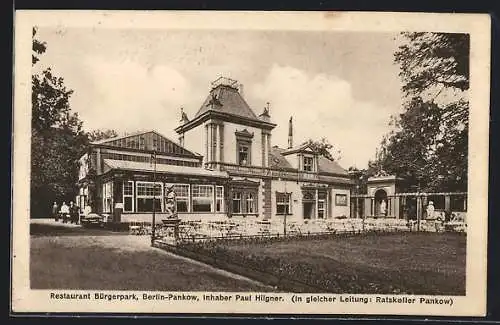 AK Berlin-Pankow, Restaurant Bürgerpark, Inh. Paul Hilgner