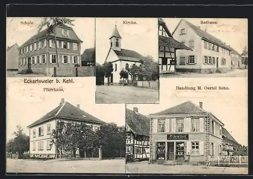 AK Eckartsweier b. Kehl, Handlung M. Oertel Sohn, Schule, Kirche, Rathaus, Pfarrhaus