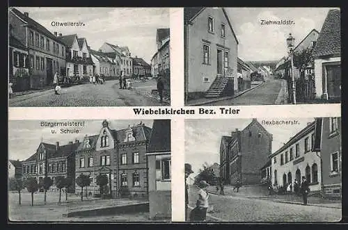 AK Wiebelskirchen /Trier, Ottweilerstr., Ziehwaldstr., Bexbacherstr., Bürgermeisterei und Schule
