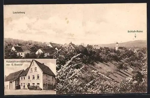 AK Lauterburg, Kolonialwarenhandlung v. G. Bassler, Schlossruine mit Ortsansicht