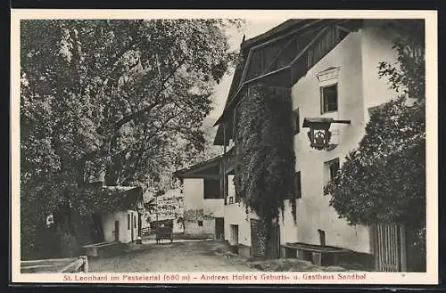 AK St. Leonhard im Passeiertal, Gasthaus Sandhof, Andreas Hofers Geburtshaus