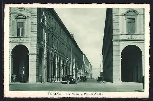 AK Torino, Via Roma e Portici Nuovi