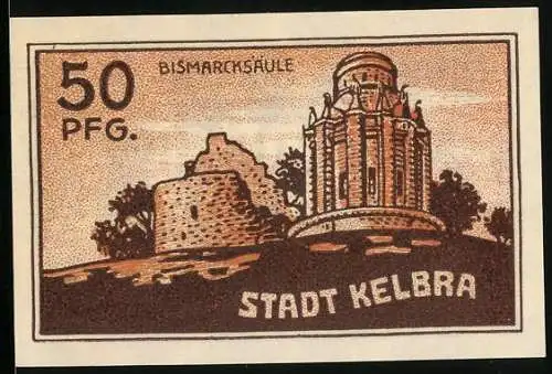 Notgeld Kelbra 1921, 50 Pfennig, Die Bismarcksäule