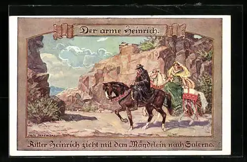 Künstler-AK Sage, Der arme Heinrich, Szene: Ritter Heinrich zieht mit dem Mägdelein nach Salerno