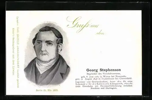 AK Georg Stephenson, Begründer des Eisenbahnwesens