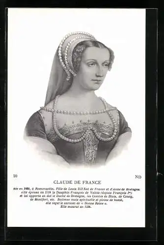 AK Claude de France, Fille de Louis XII. Roi de France