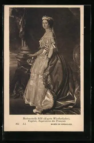 AK Eugénie, Impératrice des Francais, Mademoiselle Pin, Musée de Versailles