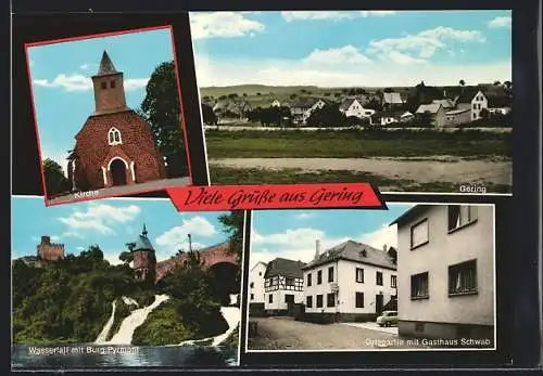 AK Gering /Eifel, Ortspartie mit Gasthaus-Pension Schwab, Wasserfall mit Burg Pyrmont, Kirche