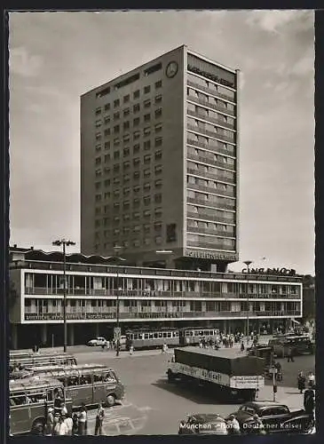 AK München, Hotel Deutscher Kaiser