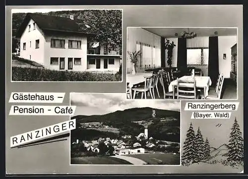 AK Ranzingerberg /Bayer. Wald, Gästehaus-Pension K. Ranzinger