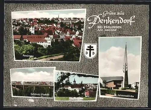 AK Denkendorf /Esslingen, Panorama, Sulzbach-Viadukt, Klosterkirche und St. Johanneskirche