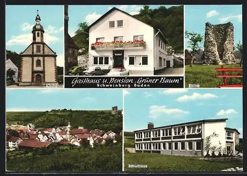 AK Schweinberg /Baden, Gasthaus u. Pension Grüner Baum, Bes. Fam. Schneider