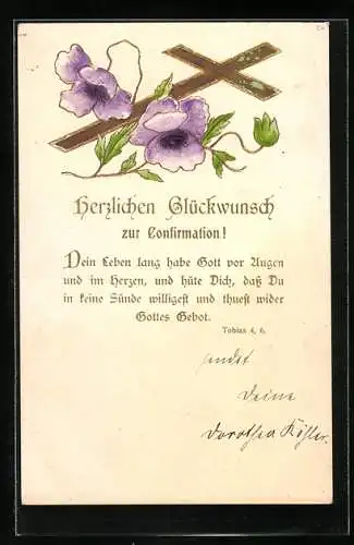 Präge-AK Glückwunsch zur Konfirmation, Kreuz und violette Blumen, Zitat Tobias 4, 6