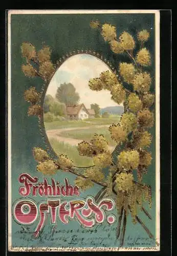 AK Fröhliche Ostern, kleines Haus im Wald, Weidenkätzchen