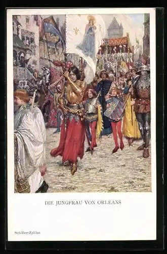 Künstler-AK M. Munk Nr. 1113: Jeanne d`Arc / Johanna von Orleans, Festumzug