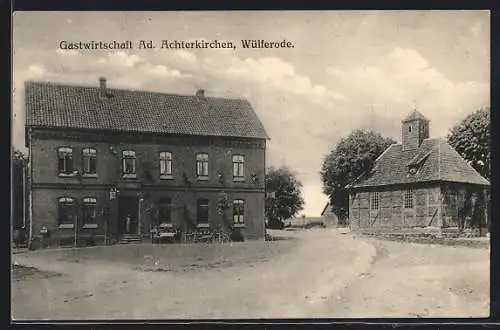 AK Wülferode / Hannover, Gasthaus Ad. Achterkirchen & Marien-Kapelle
