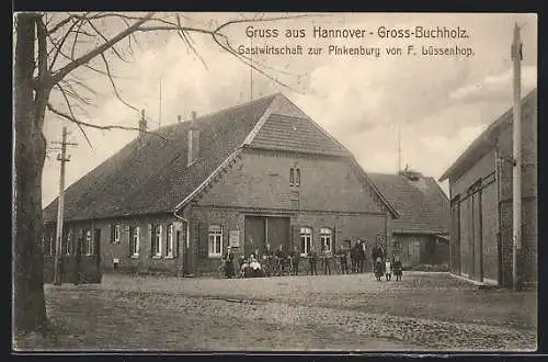 AK Hannover-Gross-Buchholz, Gasthaus zur Pinkenburg von F. Lüssenhop