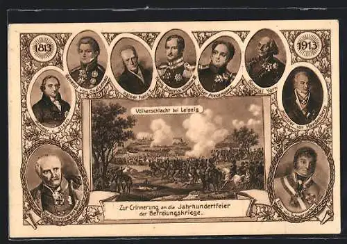 AK Leipzig, Völkerschlacht, Erinnerung a.d. Jahrhundertfeier der Befreiungskriege 1813-1913, Ganzsache, York, Gneisenau