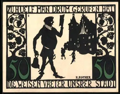 Notgeld Kitzingen a. M. 1921, 50 Pfennig, Zu Huelf man drum gerufen hat die weisen Väter unsrer Stadt