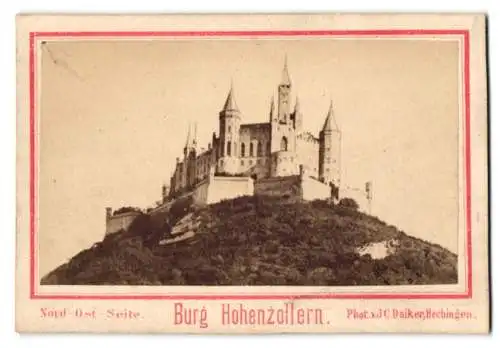 Fotografie J. C. Daiker, Hechingen, Ansicht Bisingen, Blick nach der Burg Hohenzollern des Hauses Hohenzollern