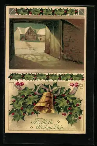 AK Fröhliche Weihnachten, Einfahrt in den verschneiten Ort, Glocke mit gewöhnlicher Stechpalme