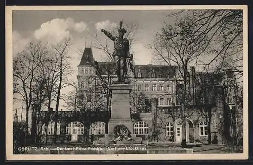 AK Görlitz, Denkmal Prinz Friedrich Carl am Blockhaus