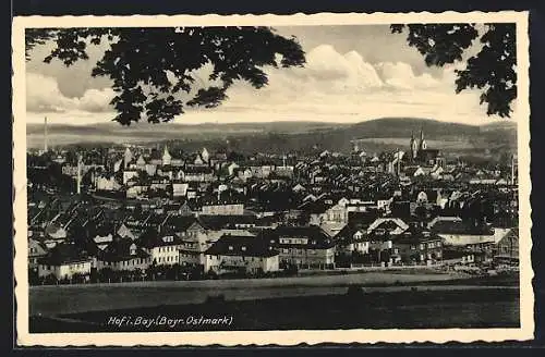 AK Hof i. Bay., Ortsansicht von einer Anhöhe aus