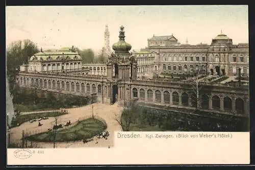 AK Dresden, Kgl. Zwinger von Webers Hotel aus