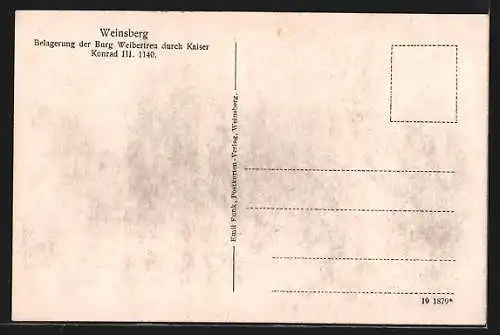 Künstler-AK Weinsberg, Belagerung der Burg Weibertreu durch Kaiser Konrad III. 1140