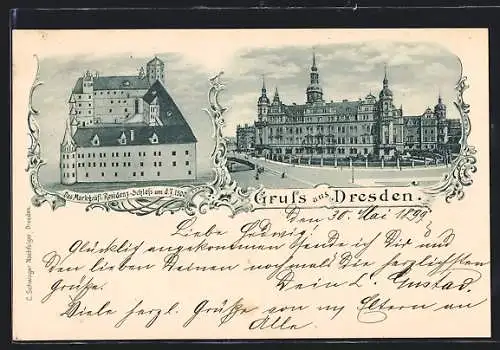 AK Dresden, Markgräfl. Residenz-Schloss um 1500 und in der Moderne