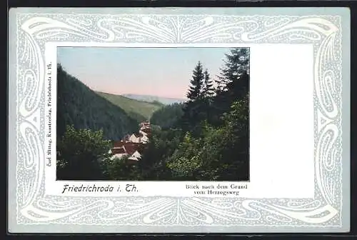 AK Friedrichroda i. Th., Blick nach dem Grund vom Herzogsweg