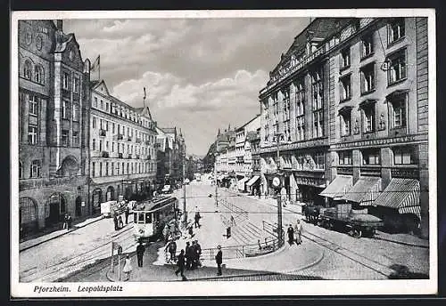 AK Pforzheim, Leopoldsplatz mit Strassenbahn