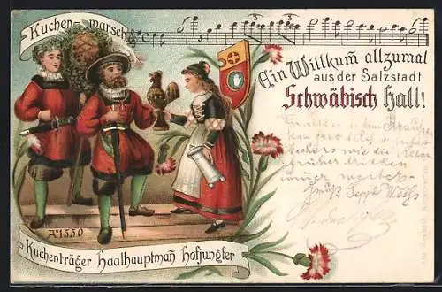 Lithographie Schwäbisch Hall, Noten des Kuchenmarschs, Kuchenträger, Haalhauptmann und Hofjungfer