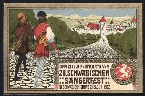 Künstler-AK Schwäbisch Gmünd, 28. Schwäbisches Sängerfest 1907, Festpostkarte, Sänger auf Wanderschaft