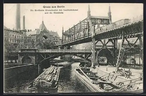 AK Berlin-Kreuzberg, Hochbahn überschreitet Landwehrkanal mit Booten und die Eisenbahn