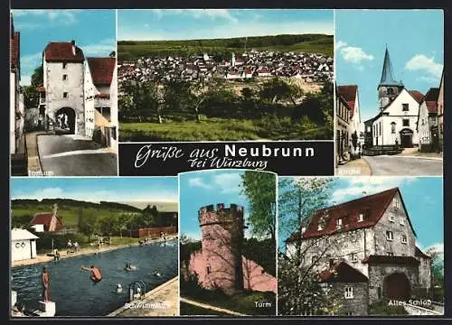 AK Neubrunn bei Würzburg, Kirche, Torturm, Altes Schloss, Schwimmbad