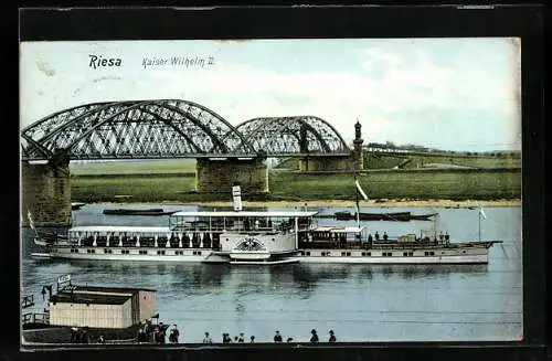 AK Riesa / Elbe, Brücke und Raddampfer Kaiser Wilhelm II.