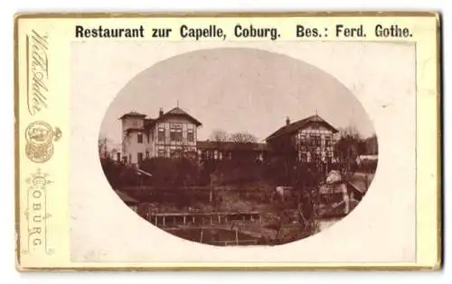 Fotografie Wilh. Adler, Coburg, Ansicht Coburg, das Restaurant zur Capelle von Ferd. Gothe