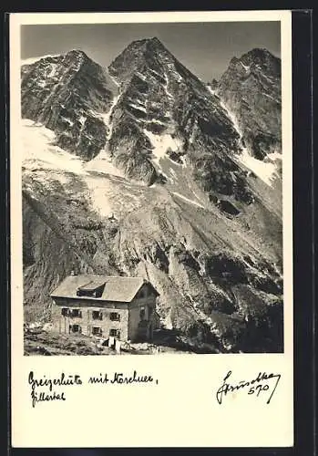 Foto-AK Hans Hruschka Nr. 570: Greizerhütte mit Mörchner, Zillertal