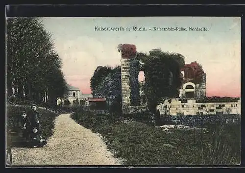 AK Kaiserswerth a. Rhein, Nordseite der Kaiserpfalz-Ruine