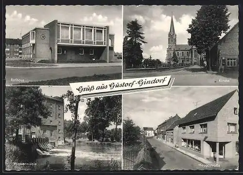 AK Gustorf-Gindorf, Das Rathaus, die Kirche, Wassermühle, Hauptstrasse