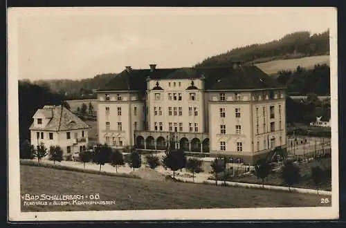 AK Bad Schallerbach /O.-Ö., Kurhaus der allgemeinen Krankenkassen