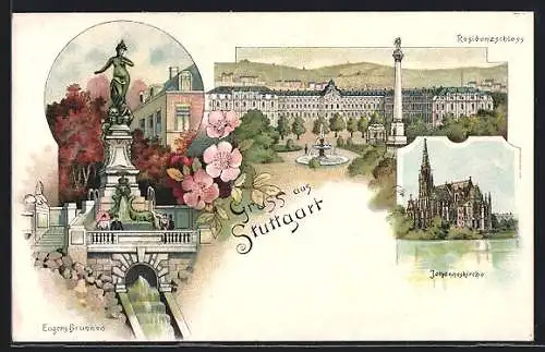 Lithographie Stuttgart, Der Eugensbrunnen, das Residenzschloss, die Johanneskirche