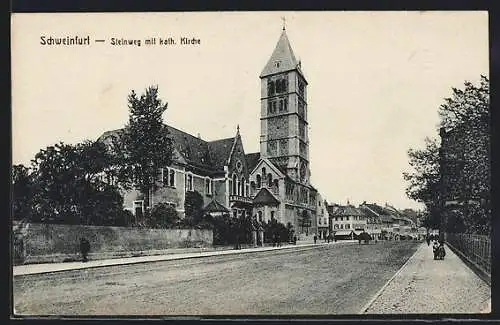 AK Schweinfurt, Steinweg, Strassenpartie mit kath. Kirche