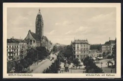 AK Berlin-Charlottenburg, Wilhelmplatz mit Rathaus und Strassenbahn