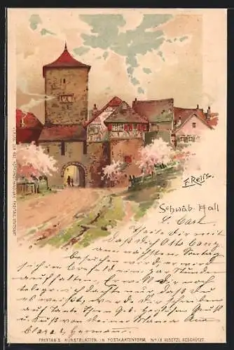 Lithographie Schwäb. Hall, Blick zum Stadttor