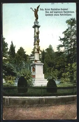 AK Pola, Kaiser Maximilian-Denkmal