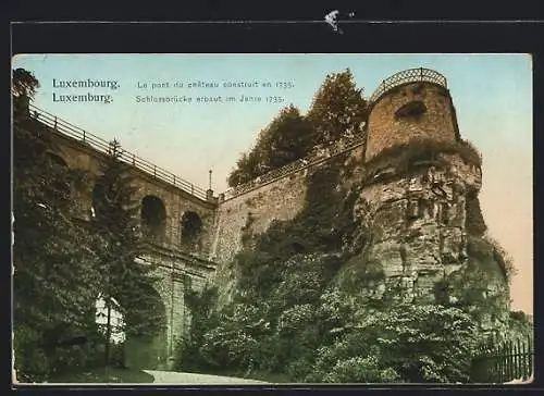 AK Luxembourg, Le pont du chateau