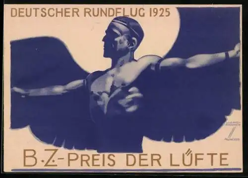 Künstler-AK Ludwig Hohlwein: Deutscher Rundflug 1925, B. Z. Preis der Lüfte, Ikarus